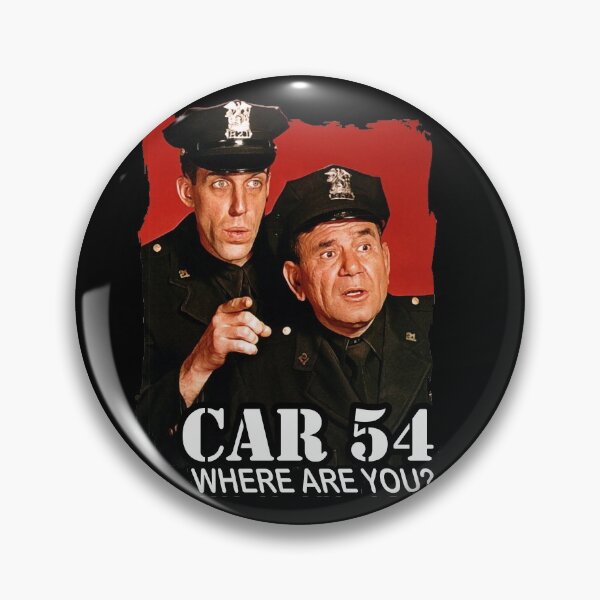 Item preview, Car 54 Where are you tribute Fred Gwynne tribute designed and sold by 90snerd.