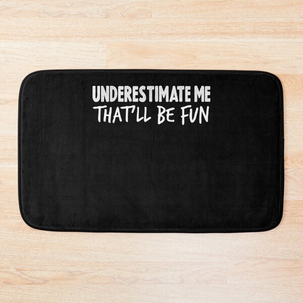 Item preview, Underestimate Me - That'll Be Fun Tee | Sarcastic Tee | Sarcasm Shirt | Huggable Sarcasm | Funny Gift Shirt  designed and sold by Noussairox.