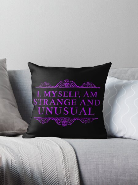 Item preview, I, myself, am strange and unusual. designed and sold by ninthstreet.