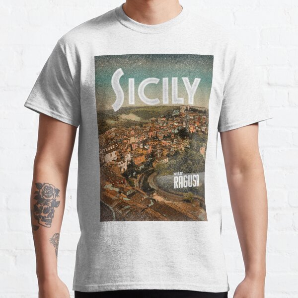 Sicily {Ragusa} Classic T-Shirt