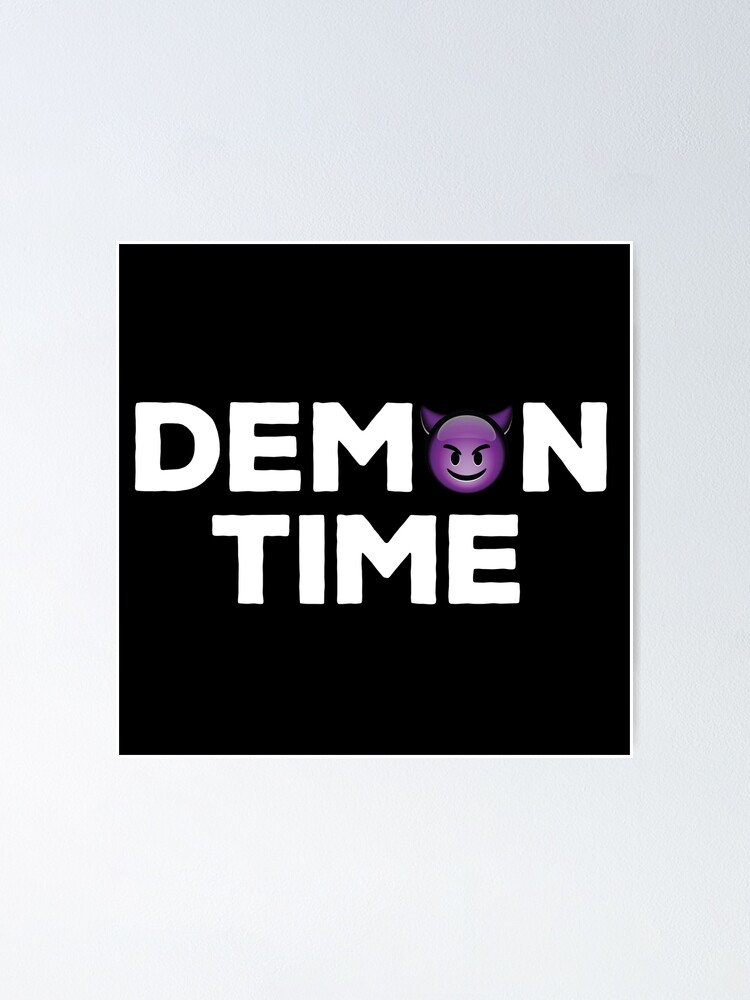 Demon Time Lyric Remix Artwork Design Vector Poster By Xcsdesign Redbubble