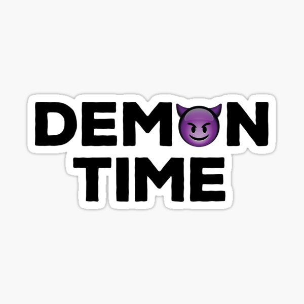 Demon Time Lyric Remix Artwork Design Vector Sticker By Xcsdesign Redbubble