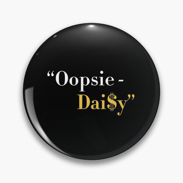 Item preview, Oopsie Daisy designed and sold by mr-elusory.