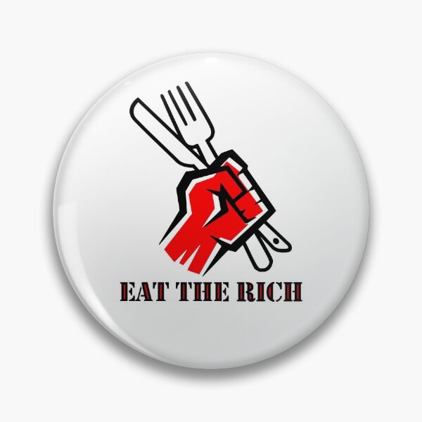 Item preview, EAT THE RICH designed and sold by CONTACT LIGHT.