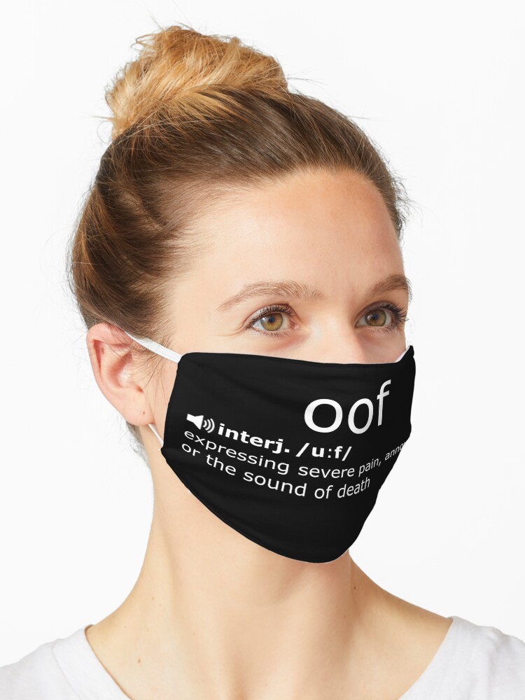 Roblox Death Sound Mask By Hangloosedraft Redbubble - roblox oof sound fast