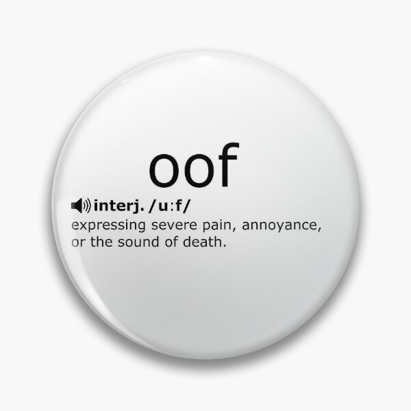 Oof Roblox Sound Pins And Buttons Redbubble - roblox death sound button app