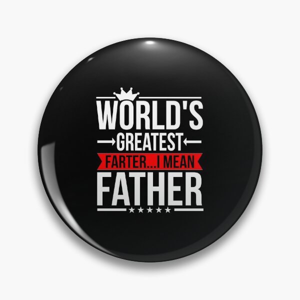 Artikelvorschau, Dad Shirt World's Greatest Farter...I mean Father Gift Tee entworfen und verkauft von haselshirt.