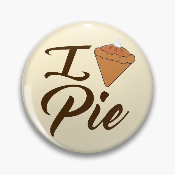 Item preview, I Love Pie designed and sold by Epic Love Designs.