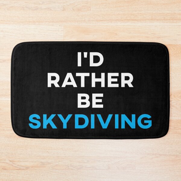 Item preview, I'd Rather Be Skydiving designed and sold by teesaurus.