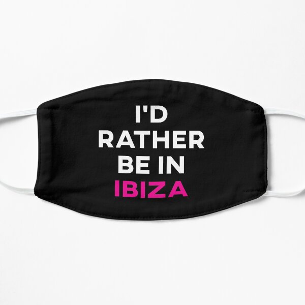 Ich wäre lieber auf Ibiza Maske