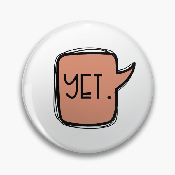 Item preview, The power of YET.  designed and sold by saa013.