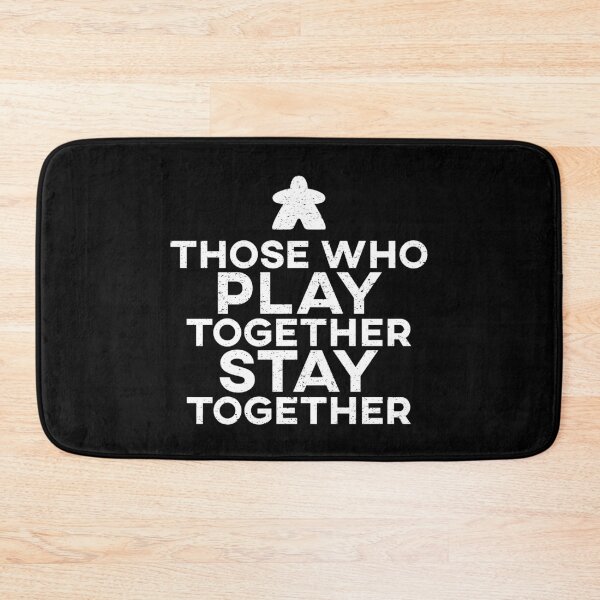 Item preview, Those Who Play Together Stay Together designed and sold by teesaurus.