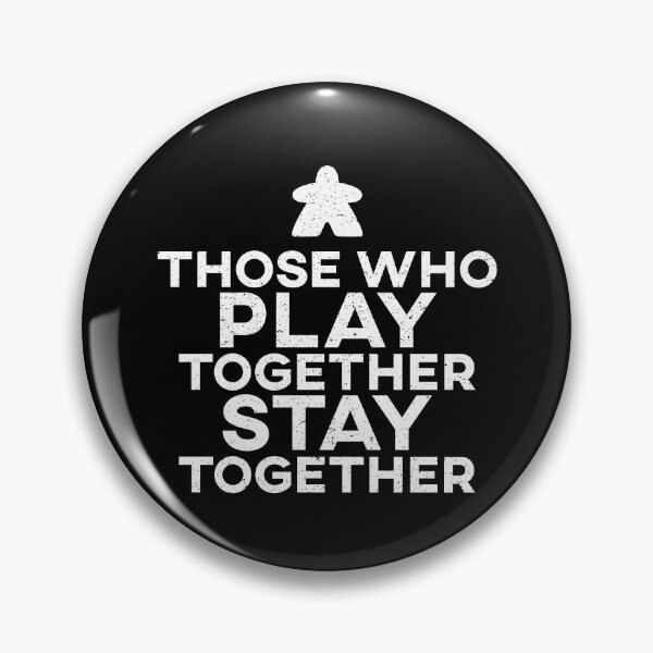 Item preview, Those Who Play Together Stay Together designed and sold by teesaurus.
