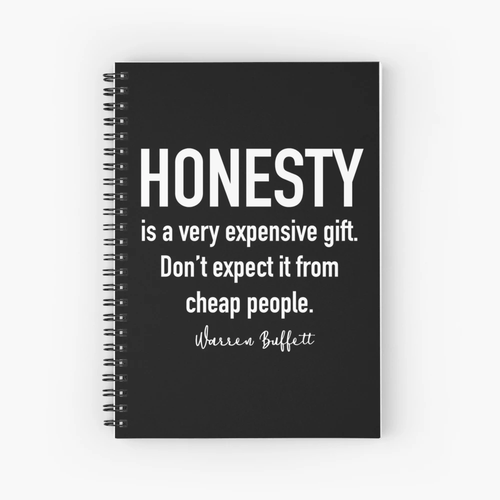 Karen Lee - Honesty is a very expensive gift. Don't expect it from cheap  people. ~Warren Buffett | Facebook