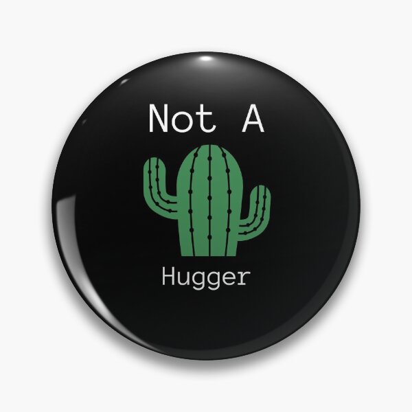 Item preview, Not A Hugger designed and sold by IcyTees.