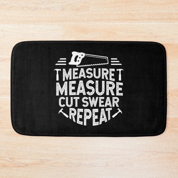 Item preview, Carpenters Shirt Measure Measure Cut Swear Repeat Gift Tee designed and sold by haselshirt.