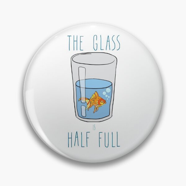 Item preview, The Glass Is HALF FULL designed and sold by NOTSNIW ART.