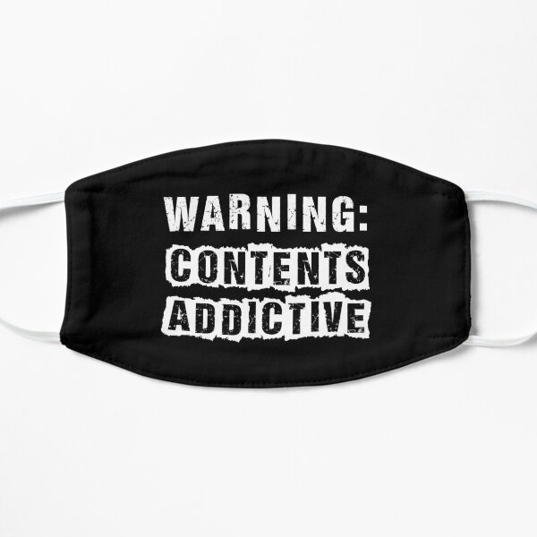 Warning: Contents Addictive Mask
