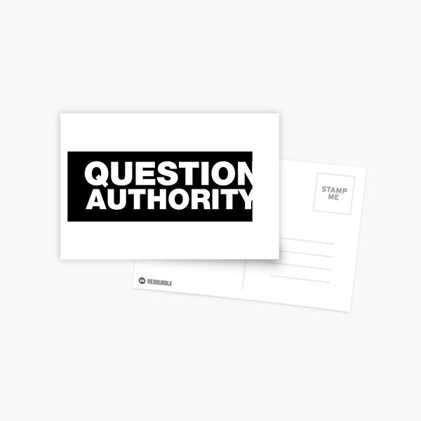 Question Authority Postcard