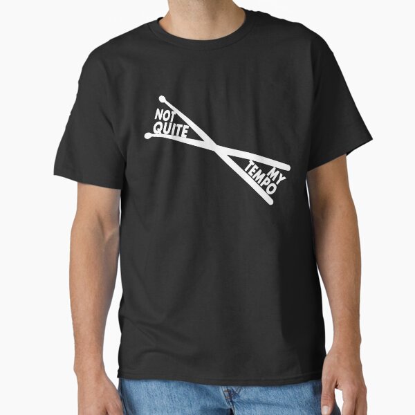 Item preview, Not Quite My Tempo  designed and sold by maliksweity.