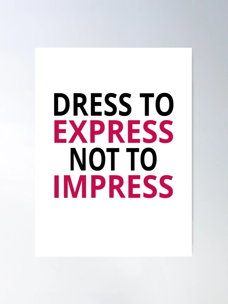 Rule 1 Dress to Impress Printable Quotes Room Sign Bedroom -  Portugal