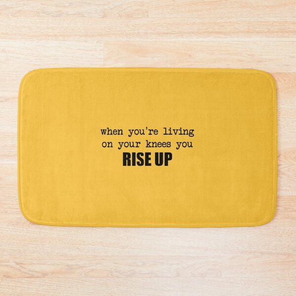 Item preview, when you're living on your knees you rise up designed and sold by katlcov1.