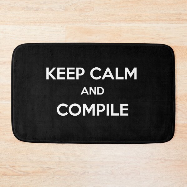Item preview, Keep Calm and Compile designed and sold by petrosdeme.