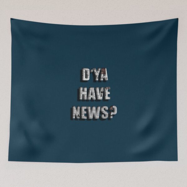 Item preview, Do you have news? designed and sold by BaristaRebel.