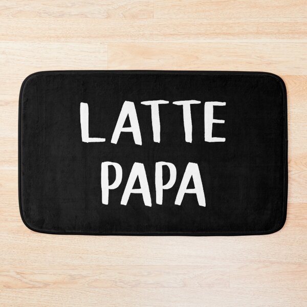 Item preview, Latte Papa designed and sold by teesaurus.