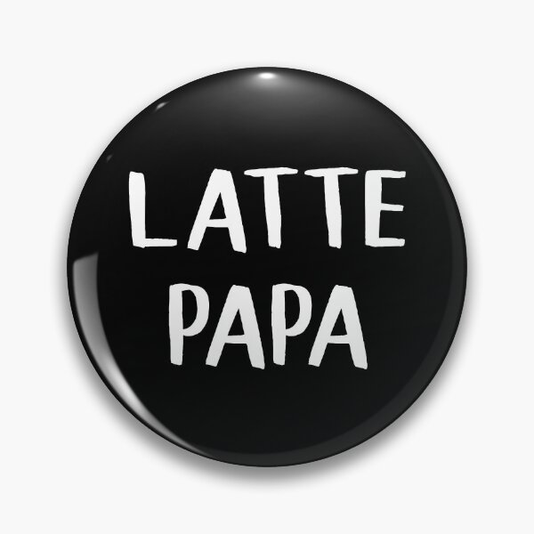 Item preview, Latte Papa designed and sold by teesaurus.