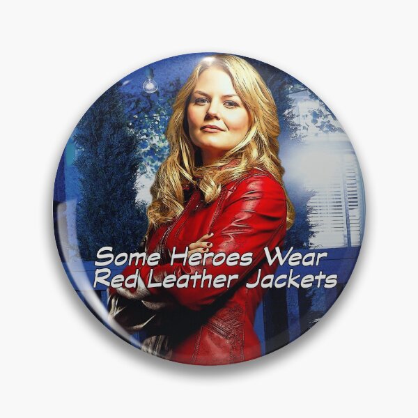 "Some Heroes Wear Red Leather Jackets" Pin