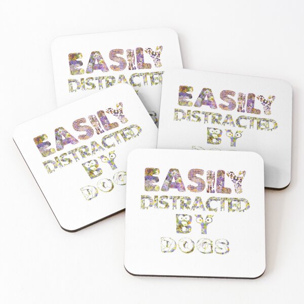 Item preview, Easily Distracted by Dogs designed and sold by Mohamedprf.