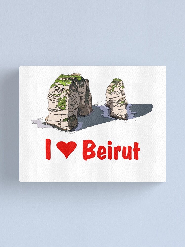"Lebanon Pigeon Rocks (Raouche) with I love Beirut" Canvas Print for