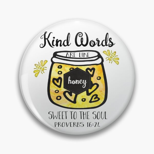 Item preview, Kind Words are Like Honey | Bible Verse | Proverbs designed and sold by PraiseQuotes.