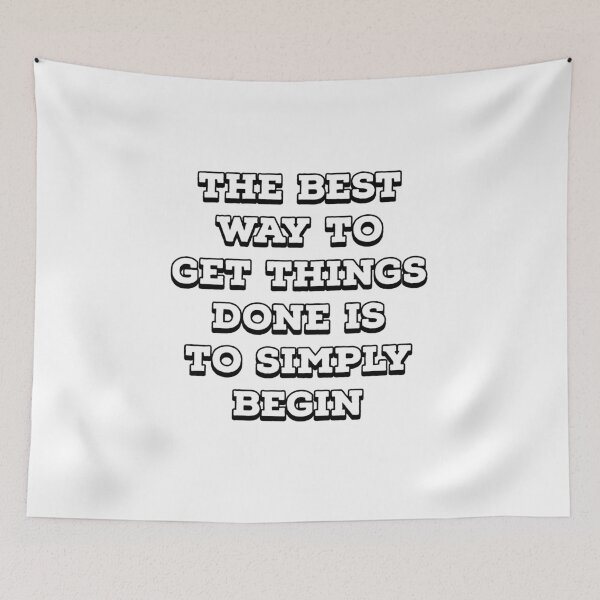 Item preview, The best way to get things done is to simply begin designed and sold by Inspirationmotivation.