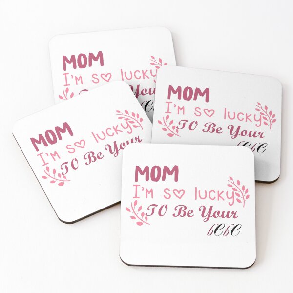 Item preview, MOM I'M SO LUCKY TO BE YOUR BEBE : funny mother's day gift, gift for mom, funny saying for mommy, mama gift mother's day designed and sold by Edgy DESIGNS.