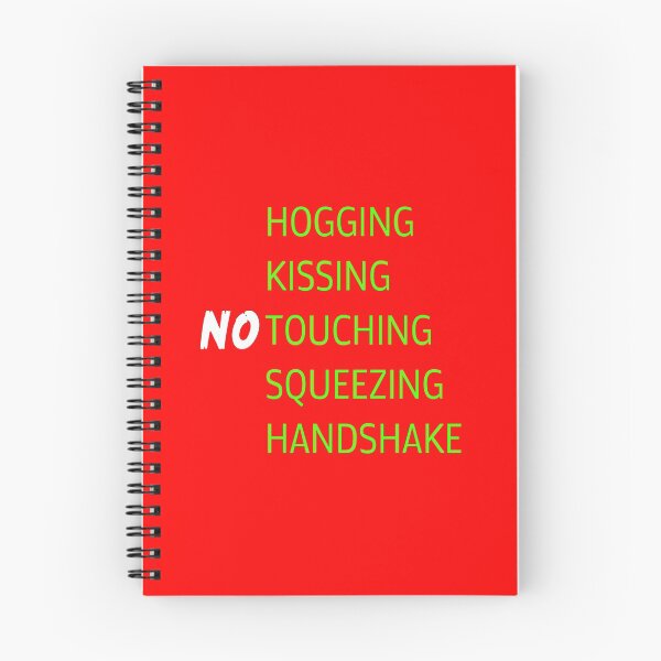 Item preview, No Hogging, No kissing, NoTouching, No Squeezing, No Handshake designed and sold by porfysoundtrack.