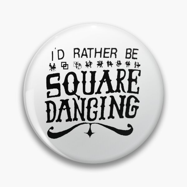 Item preview, Rather Be 2 BLK designed and sold by Square Dancing Gifts & Merchandise.