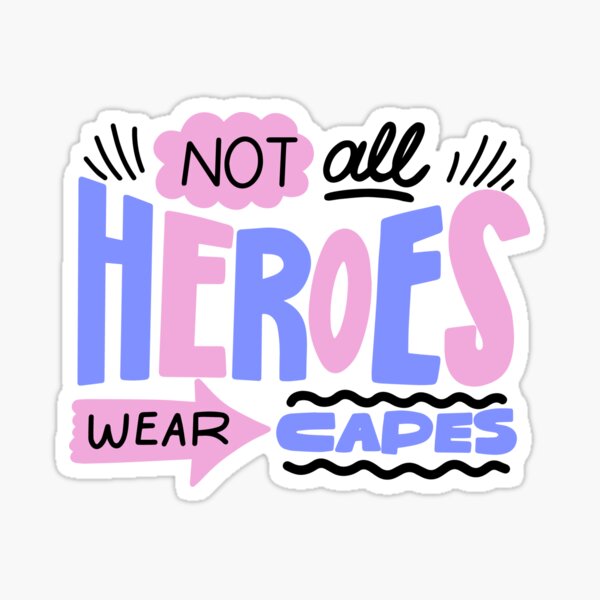 Item preview, Frontliner - Not all heroes wear capes designed and sold by Shopwick.