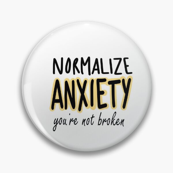 Item preview, Normalize Anxiety designed and sold by Busy Birb.