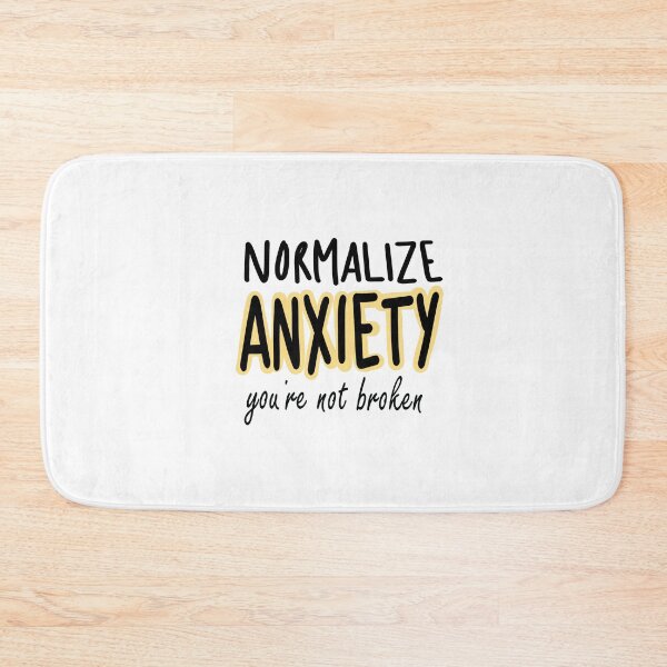 Item preview, Normalize Anxiety designed and sold by Busy Birb.