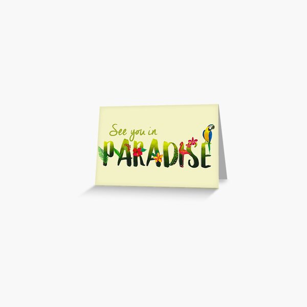 VES EN EL PARAÍSO (DISEÑO Nº 1) Tarjetas de felicitación