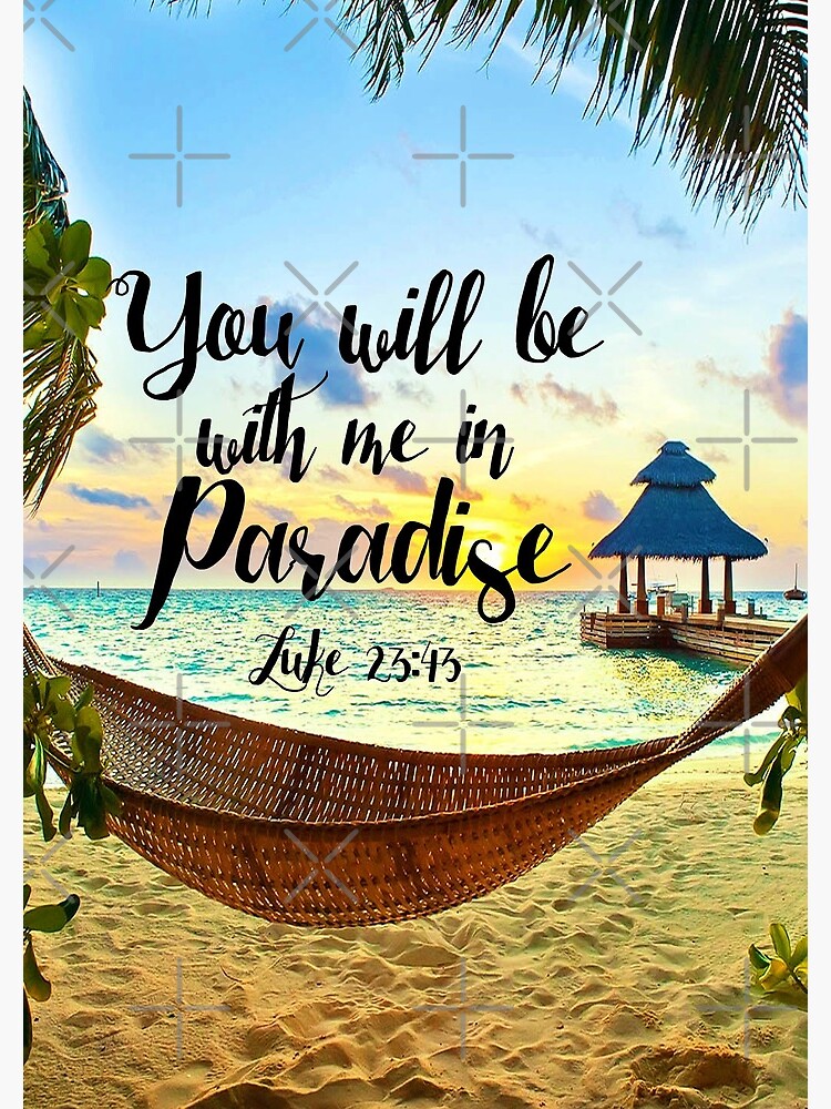 Luke 23:43 by JenielsonDesign