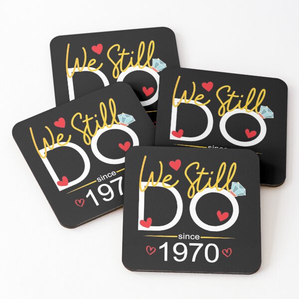 Item preview, We Still Do Since 1970  designed and sold by Orange Pieces.
