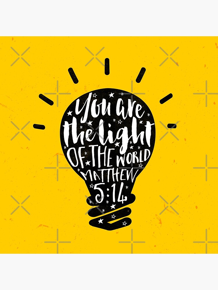 You Are The Light Of The World Tote Bag