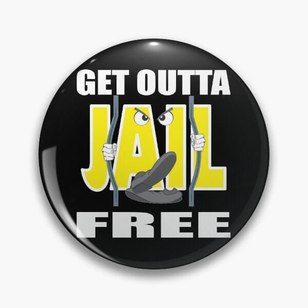Item preview, Get Outta Jail Free designed and sold by dhajr.