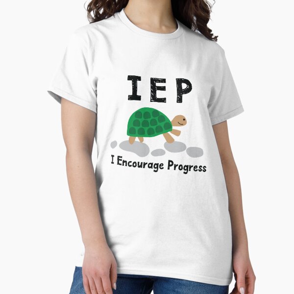 Item preview, IEP I Encourage Progress - Special Education Autism Teacher - Autism Mom Dad - Special Needs Mom Dad designed and sold by toysforteachers.