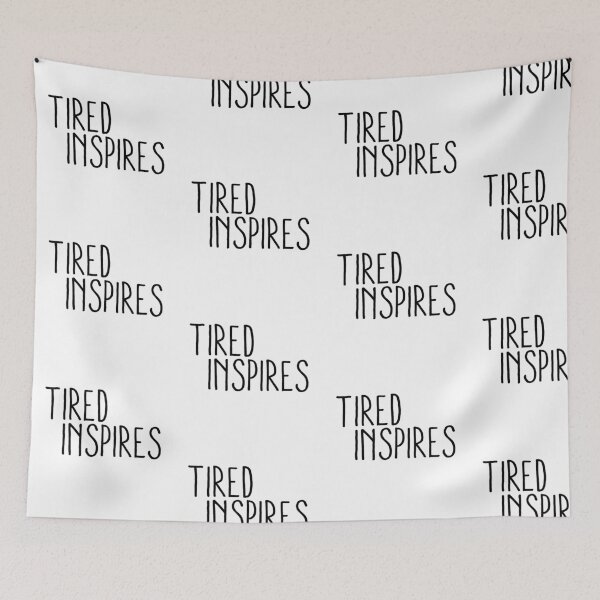 Item preview, tired inspires  designed and sold by pnkrose.