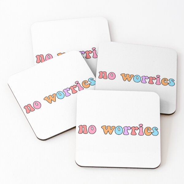 Item preview, no worries designed and sold by bellaraven.