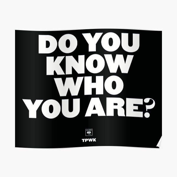 Do You Know Who You Are? Poster